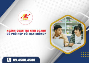 cao dang quan tri kinh doanh co phu hop voi ban khong 1