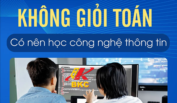 Học Công nghệ thông tin có cần giỏi toán không?