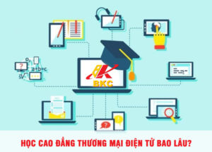 hoc thuong mai dien tu bao lau