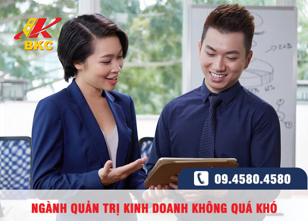 Ngành Quản trị Kinh doanh có dễ học không? Kinh nghiệm thực tế dành cho sinh viên mới