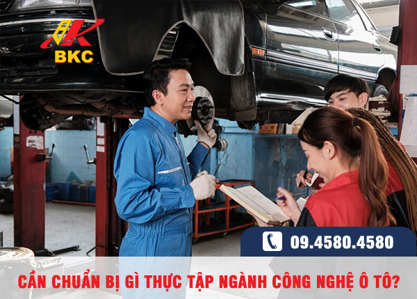 thuc tap nganh cong nghe o to can chuan bi gi de ghi diem voi nha tuyen dung 2