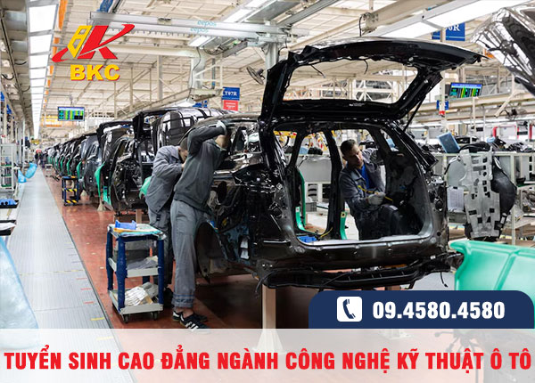 Tuyển sinh Cao đẳng Công nghệ Kỹ thuật Ô tô : Điều kiện, hồ sơ, học phí