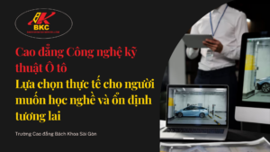 cao đẳng công nghệ kỹ thuật ô tô