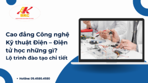 Cao đẳng Công nghệ Kỹ thuật Điện – Điện tử học những gì? Lộ trình đào tạo chi tiết
